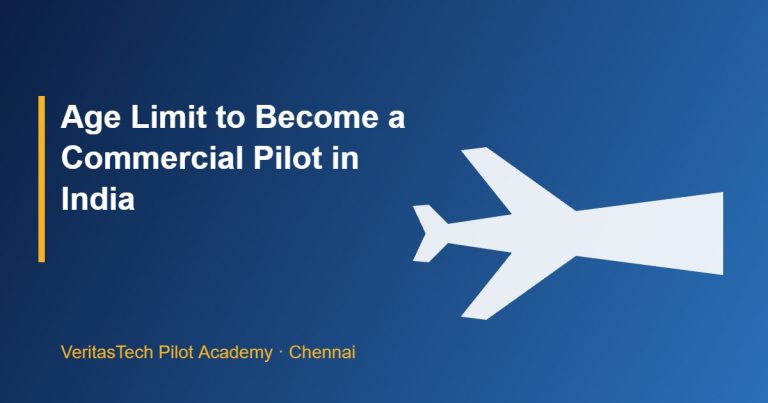 Age limit to become a commercial pilot in India - VeritasTech Pilot Academy Chennai